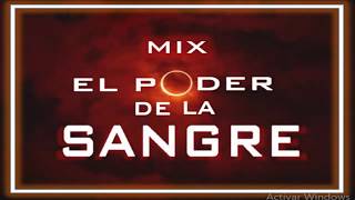 📛MIX EL PODER DE LA SANGRE 📛 NEW WINE  ERICK GH [upl. by Nodnar]