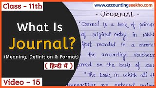 Journal Meaning And Definition In Hindi  Format Of Journal  Class 11 Accounts  हिन्दी में [upl. by Nanreh]