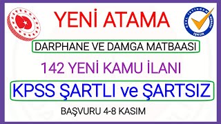 YENİ ATAMA KARARI✅142 YENİ 4857 TABİ KAMU İŞÇİSİ İLAN DARPHANE GENEL MÜDÜRLÜĞÜ BAŞVURU NASIL YAPILIR [upl. by Noislla950]