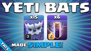 15 x YETIS  BATS  3 STAR SPAM TH13 Attack Strategy  Clash of Clans [upl. by Inoliel22]