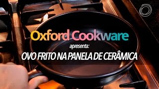 Oxford Cookware  Ovo frito na panela de cerâmica [upl. by Ardnasal]