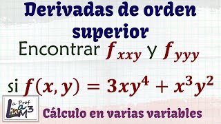 Encontrar fxxy y fyyy  Derivadas de orden superior  La Prof Lina M3 [upl. by Armil370]