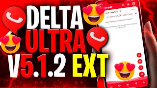 DELTA WHATSAPP ULTRA 512 EXT ATUALIZAÇÃO DO BRABO 💢 AGOSTO 2023 [upl. by Clarita]