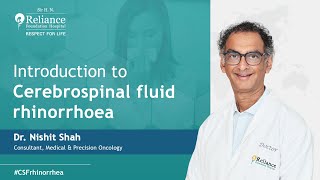 Introduction to Cerebrospinal fluid Rhinorrhoea  Dr Nishit Shah [upl. by Sucul]