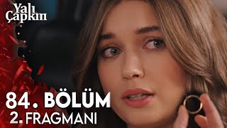 Yalı Çapkını 84 Bölüm 2 Fragmanı  Ferit gave me his band [upl. by Hsekin]