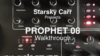 Dave Smith Instruments Prophet 08 Walkthrough [upl. by Domonic]