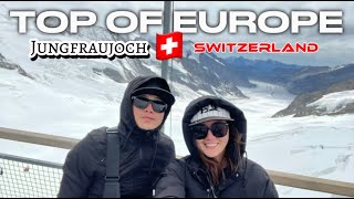 SWITZERLAND VLOG Jungfraujoch Top of Europe [upl. by Edelman]