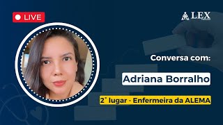 Conversa da Aprovação Adriana Borralho Enfermeira da ALEMA [upl. by Nastassia]