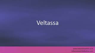 Pronunciation of the words quotVeltassaquot [upl. by Yeldua]