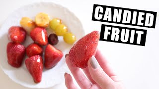 How To Make Candied Glazed Fruit Without Corn Syrup  Hard CandyShell Fruit for ASMR eating [upl. by Oesile893]