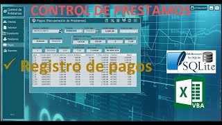 0️⃣6️⃣➖✅ CONTROL DE PRESTAMOS  PAGO DE PRÉSTAMO  PRIMERA PARTE🔶SQLITE  VBA [upl. by Lani]