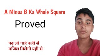 ab Whole Square Quare Formula Proof • Nitish Education Classes [upl. by Nomra]