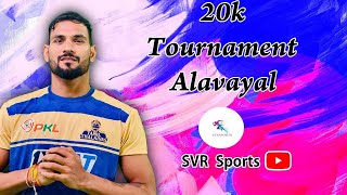 1ST ROUND ALAVAYAL VS KELAVAYAL  ALAVAYAL KABBADI 2024  SVR SPORTS [upl. by Annaoy]