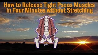 How to Release a Tight Psoas in Minutes  How Do You Release Tight Muscles without Stretching [upl. by Adaven489]