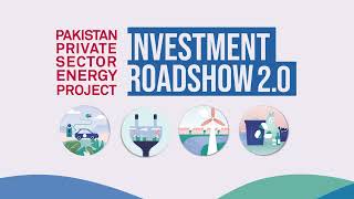 Pakistan Private Sector Energy Project Investment Roadshow 2024 [upl. by Conroy993]