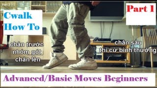 Cwalk Tutorial AdvancedBasic Moves Beginners Part 1  HkViet [upl. by Dabney]