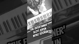 The Entertainer  Piano Intro Tutorial [upl. by Gare192]