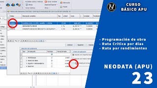 Curso básico de APU con NeodataProgramación de obraRuta Crítica 2 [upl. by Siurtemed]