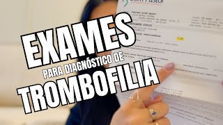 Exames que realizei para diagnosticar trombofilia [upl. by Hamirak]