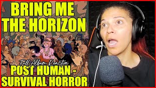 Bring Me The Horizon  POST HUMAN Survival Horror  Full Album Reaction [upl. by Ecnarf]