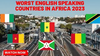 Worst English Speaking Countries In Africa 2025 [upl. by Retlaw]