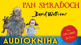 David Walliams  Pan Smraďoch  Audiokniha [upl. by Aleck]