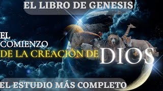 Génesis 1  LA CREACIÓN DEL MUNDO  Estudio bíblico del libro de Génesis  En el principio [upl. by Silvester]