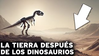 ¿Qué Ocurrió REALMENTE DESPUÉS de la Extinción de los Dinosaurios DOCUMENTAL Historia de la Tierra [upl. by Torres]