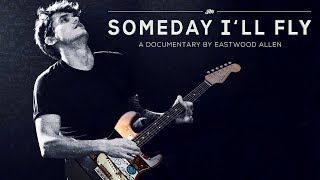 John Mayer Someday Ill Fly [upl. by Sisxela320]