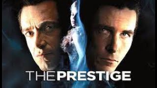 The Prestige Full Movie Facts And Review  Hollywood Movie  Full Explaination  Christian Bale [upl. by Ira889]