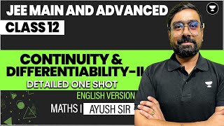 Continuity and Differentiability 12  Part 2  One Shot in English  JEE Main amp Advanced [upl. by Berky833]