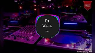 Kala Chashma Remix By Dj Ank jabalpur best REmix [upl. by Alvera]