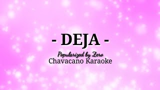 Deha Deja  Zero  Chavacano Karaoke Song [upl. by Anait]