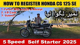 How to Register Honda CG 125 SE in Islamabad [upl. by Eidolem]