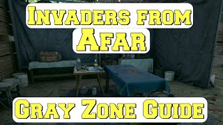 Invaders from Afar  GUIDE  Gray Zone Warfare  All factions [upl. by Avehstab]