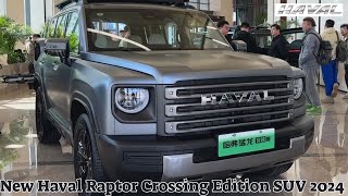 Two New Colors Will Be Introduced at theBeijing Auto ShowNew Haval Raptor Crossing Edition SUV 2024 [upl. by Judsen]