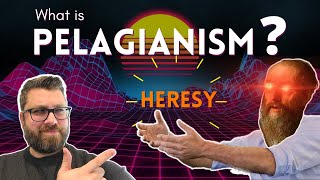 What is Pelagianism amp Is It Heresy  Augustines 14 Point Charge [upl. by Haas]