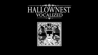 Hallownest Vocalized  Hallownest Vocalized Title Theme [upl. by Nylinnej]