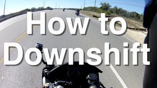 How to Downshift on a Motorcycle [upl. by Eilama]