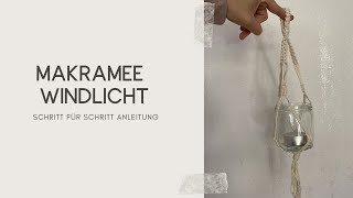 Makramee Windlicht⎪Schritt für Schritt Anleitung⎪Boho Hochzeit⎪Ideal für Anfänger [upl. by Aerdma954]