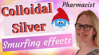 Colloidal Silver  Medical Use vs Crazy Claims  The Truth [upl. by Nohsad]