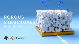 Porous material structures in Blender [upl. by Petrick]