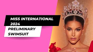 Miss International 2024 Preliminary Swimsuit Competition Part 1 [upl. by Desdee]