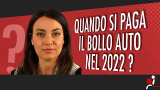 QUANDO SI PAGA IL BOLLO AUTO NEL 2022 [upl. by Hinda]