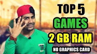 Best Games You Can Play Without Graphics Card  2 GB RAM  My All Time Favorite [upl. by Robbert]