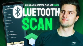 How Scan for Bluetooth Devices  Building a Bluetooth Chat App for Android  Part 1 [upl. by Ahsenrad]