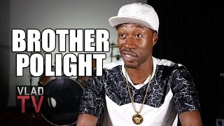 Brother Polight on Beating 2 Murder Charges Quit Gangs for Consciousness [upl. by Hurlow]