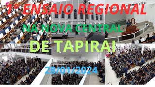 1º ENSAIO REGIONAL NA NOVA CENTRAL DE TAPIRAI 280124 ccb [upl. by Afton]