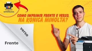 Como Imprimir Frente e Verso na Konica Minolta [upl. by Assertal]