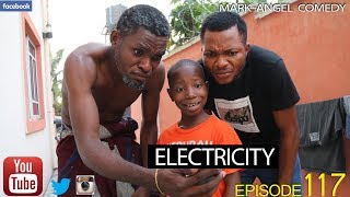 ELECTRICITY Mark Angel Comedy Episode 117 [upl. by Pasco]